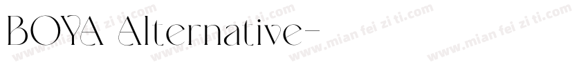 BOYA Alternative字体转换